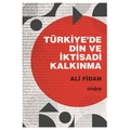 Türkiye’de Din ve İktisadi Kalkınma - Ali Fidan