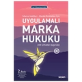 Uygulamalı Marka Hukuku - Zeki Emre Kurt