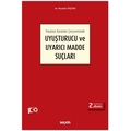  Uyuşturucu ve Uyarıcı Madde Suçları - Mustafa Taştan