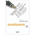  Yorumluyorum 33 - Ersan Şen