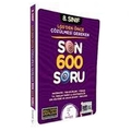  8. Sınıf LGS 'den Önce Çözülmesi Gereken Son 600 Soru Karekök Yayınları