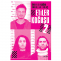  Etiler Koğuşu 2 - Önder Şuşoğlu, Emrullah Erdinç