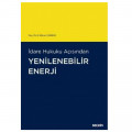 İdare Hukuku Açısından Yenilenebilir Enerji - N. Münci Çakmak