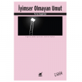 İyimser Olmayan Umut - Terry Eagleton