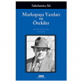  Markopaşa Yazıları ve Ötekiler - Sabahattin Ali