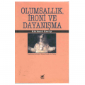 Olumsallık, İroni ve Dayanışma - Richard Rorty