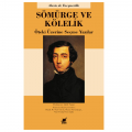  Sömürge ve Kölelik - Alexis de Tocqueville, Lütfi Sunar