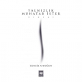  Yalnızlık Muhatab İster - Cengiz Aydoğdu