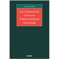 Eser Sözleşmesinde Yüklenicinin Malzeme Nedeniyle Sorumluluğu - Mustafa Aydoğdu