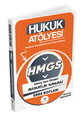 Hukuk Atölyesi HMGS Hakimlik Çıkmış Soru Örnekli Avukatlık Kanunu Ders Notları Dizgi Kitap Yayınları 2025