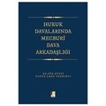 Hukuk Davalarında Mecburi Dava Arkadaşlığı - Taner Emre Yardımcı