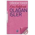 Kamu İhalelerinde Olağan İşler - Çiğdem Toker