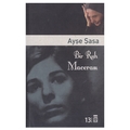  Kelepir Ürün İadesizdir - Bir Ruh Macerası - Ayşe Şasa