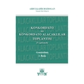  Konkordato ve Konkordato Alacaklılar Toplantısı (Uygulamalı) - Abdulkadir Bozdoğan