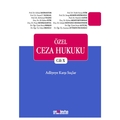 Özel Ceza Hukuku Cilt X Adliyeye Karşı Suçlar - Eylem Aksoy Retornaz