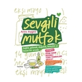 Sevgili Mutfak - Arzu Aygen