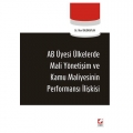  AB Üyesi Ülkelerde Mali Yönetişim ve Kamu Maliyesinin Performans İlişkisi - İlter Ünlükaplan