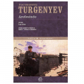 Arefesinde - İvan Sergeyeviç Turgenyev