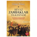  Beyaz Zambaklar Ülkesinde - Grigory Petrov