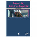  Edepsizlik Anarşi ve Gerçeklik - Crispin Sartwell
