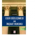  Eser Sözleşmesi ve İnşaat Hukuku - Efrail Aydemir