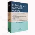  İş Sağlığı ve Güvenliği Hukuku - Erdem Özdemir