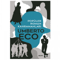 Popüler Roman Kahramanları - Umberto Eco