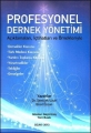  Profesyonel Dernek Yönetimi - Şentürk Uzun, Birol Özcan