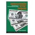  Sermayenin Etik İnşası - Ahmet Bekmen