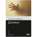  Şizofreni - Marc-Louis Bourgeois