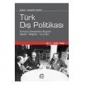  Türk Dış Politikası Cilt 1: 1919-1980 - Baskın Oran
