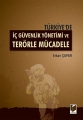 Türkiyede İç Güvenlik Yönetimi ve Terörle Mücadele - Erkan Çapar