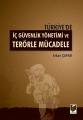  Türkiyede İç Güvenlik Yönetimi ve Terörle Mücadele - Erkan Çapar