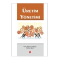  Üretim Yönetimi - Feray Odman Çelikçapa