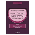  Bağımsız Bölüm ve Ortak Alanlarda Evcil Hayvan Beslenmesi - Coşkun Meriç