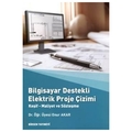 Bilgisayar Destekli Elektrik Proje Çizimi - Onur Akar