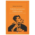 Edebiyatımızın Güleryüzü - Mehmet Nuri Yardım