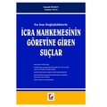 İcra Mahkemesinin Görevine Giren Suçlar - İsmail Özmen