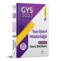  GYS Yazı İşleri Müdürlüğü Çözümlü Soru Bankası Dizgi Kitap Yayınları 2022