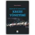  Krediler ve Bankalarda Kredi Yönetimi - Nuray İslantince