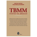  TBMM Yüzüncü Yıl Armağanı - Kolektif