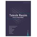 Teknik Resim - Nejat Kıraç