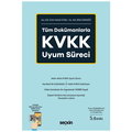  Tüm Dokümanlarla KVKK Uyum Süreci - Emin Hamdi Uysal, Bilal Karagöz