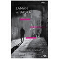  Zaman ve Başka - Emmanuel Levinas