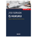  250 Soruda İş Hukuku - Alper Yılmaz