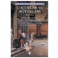  Çocuklar ve Büyükleri - Murathan Mungan