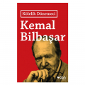 Kölelik Dönemeci - Kemal Bilbaşar