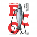 Somon Balığıyla Yolculuk - Umberto Eco