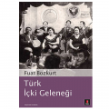  Türk İçki Geleneği - Fuat Bozkurt
