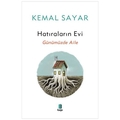  Hatıraların Evi - Kemal Sayar